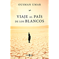 Viaje al país de los blancos